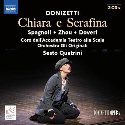 Spagnoli, Moncada, Gaetano Donizetti (1797-1848), Sesto Quatrini & Orchestra Gli Originali - Chiara E Serafina (2 CDs)