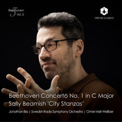 Ludwig van Beethoven (1770-1827), Omer Meir Wellber, Jonathan Biss & Swedish Radio Symphony Orchestra - Beethoven 5 Vol. 2