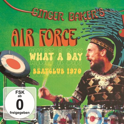 Ginger Baker's Air Force - What A Day (Beatclub 1970) (CD + DVD)