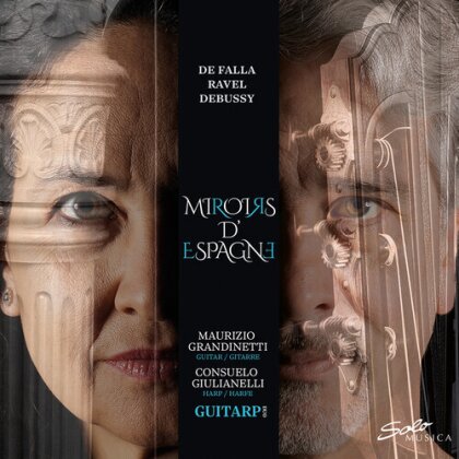 Guitarp Duo, Claude Debussy (1862-1918), Maurice Ravel (1875-1937), Manuel de Falla (1867-1946), … - Guitarp Duo