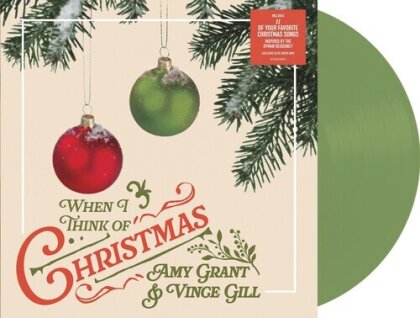 Amy Grant & Vince Gill - When I Think Of Christmas (Olive Colored Vinyl, LP)