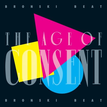 Bronski Beat - Age Of Consent (2024 Reissue, London Records, 40th Anniversary Edition, 2 CDs)