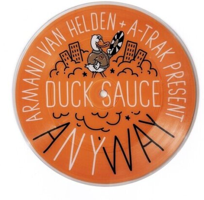 Duck Sauce (Armand Van Helden & Atrak) - Anyway (2024 Reissue, Fool's Gold, 7" Single)