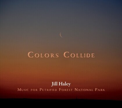 Jill Haley - Colors Collide (Digipack)