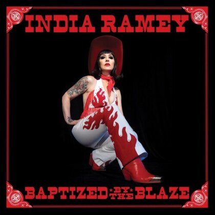 India Ramey - Baptized By The Blaze (Digipack)