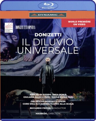 Orchestra Donizetti Opera, Coro dell'Accademia Teatro alla Scala, Nahuel di Pierro & Riccardo Frizza - Il Diluvio Universale