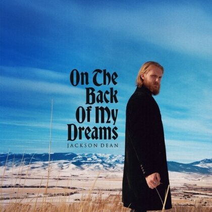 Jackson Dean - On The Back Of My Dreams (Smoke Colored Vinyl, LP)