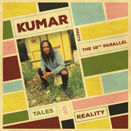 Kumar & The 18Th Parallel - Tales Of Reality