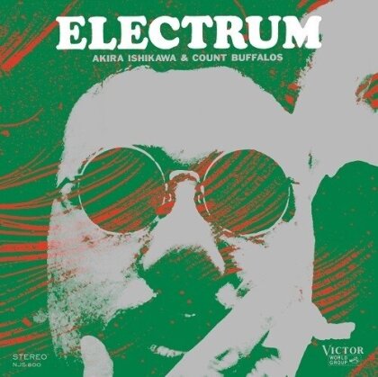 Akira Ishikawa & Count Buffalos - Electrum (Orange Vinyl, LP)