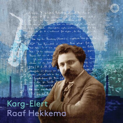 Sigfrid Karg-Elert (1877-1933) & Raaf Hekkema - Karg-Elert