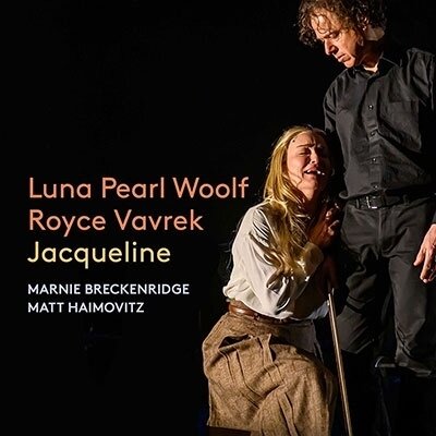 Luna Pearl Woolf, Marina Beckenridge & Matt Haimovitz - Jacqueline (2 CDs)