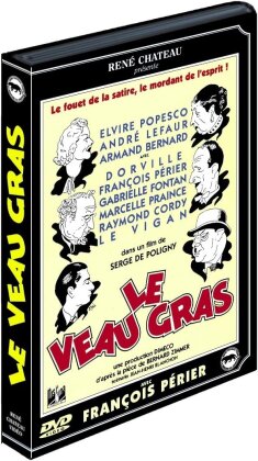 Le veau gras (1939)