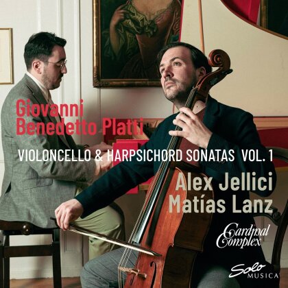 Giovanni Benedetto Platti (1697-1763), Alex Jellici & Matias Lanz - Violoncello & Harpsichord Sonatas, Vol. 1