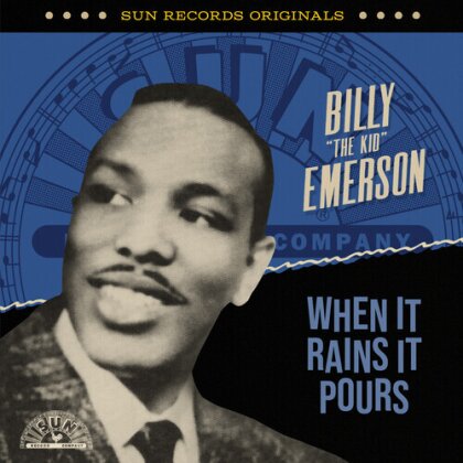 Billy The Kid Emerson - Sun Records Originals: When It Rains It Pours (CD-R, Manufactured On Demand)