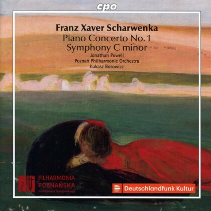 Jonathan Powell, Poznan Philharmonic Orchestra, Franz Xaver Scharwenka & Lukasz Borowicz - Piano Concerto No. 1 - Symphony C minor