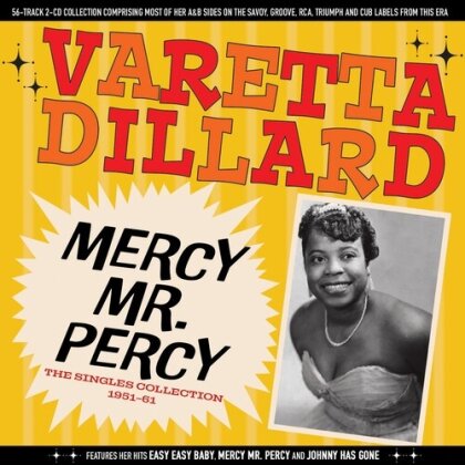 Varetta Dillard - Mercy Mr. Percy: The Singles Collection 1951-61 (2 CDs)