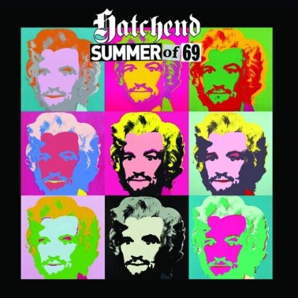 Hatchend - Summer Of '69