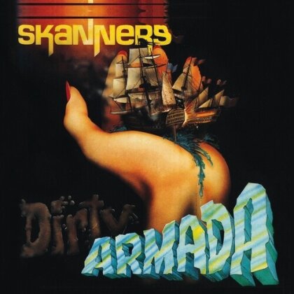 Skanners - Dirty Armada (2024 Reissue)