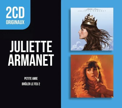 Juliette Armanet - 2 CD Originaux: Bruler le feu 2/Petite amie (2 CDs)