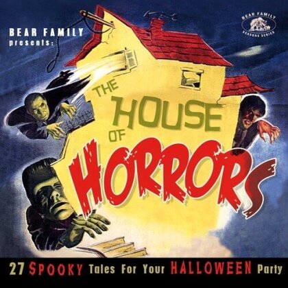 House Of Horrors: 27 Spooky Tales For (Bear Family)