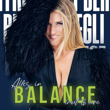 Beatrice Egli - Alles in Balance - Laut & Live (+ Fotobuch, 2 CDs + DVD)