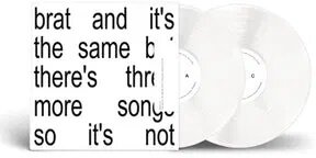 Charli XCX - Brat And It's The Same But There's Three More Songs So It's Not (White Vinyl, 2 LPs)