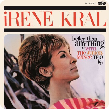 Irene Kral - Better Than Anything (2024 Reissue, Supper Club, LP)