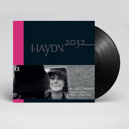 Kammerorchester Basel, Joseph Haydn (1732-1809) & Giovanni Antonini - Haydn2032 Vol. 11 - Au Gout Parisien (LP)