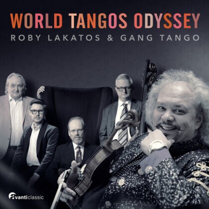 Lakatos, Gade, Piazzolla & Gang Tango - World Tangos Odyssey