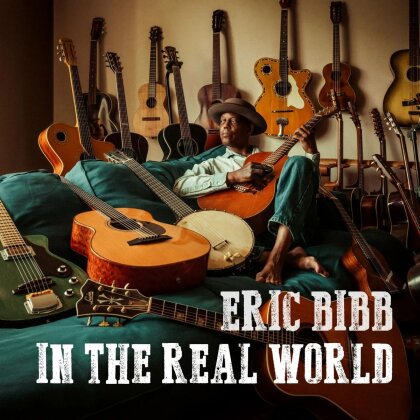 Eric Bibb - In The Real World