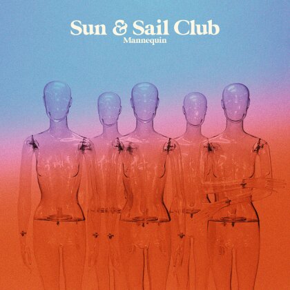 Sun & Sail Club - Mannequin (2024 Reissue, Heavy Psych Sounds, LP)