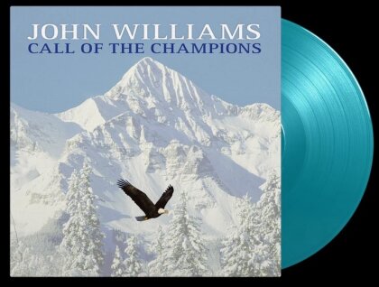 John Williams (*1932) (Komponist/Dirigent) - Call Of The Champions (Winter Oly. 2002) (Music On Vinyl, Turquoise Vinyl, LP)