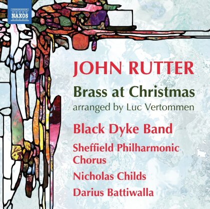 Sheffield Philharmonic & John Rutter (*1945) - Brass At Christmas