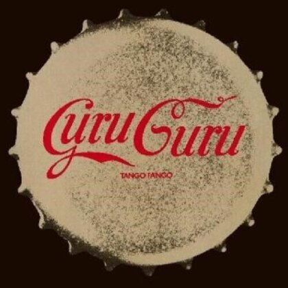 Guru Guru - Tango Fango (2024 Reissue, Repertoire)