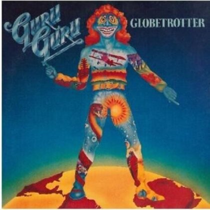 Guru Guru - Globetrotter (2024 Reissue, Repertoire)
