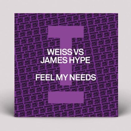 Weiss Vs James Hype - Feel My Needs (Black/Purple/White Splatter Vinyl, 12" Maxi)