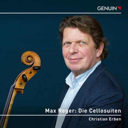 Max Reger (1873-1916) & Christian Erben - Die Cellosuiten