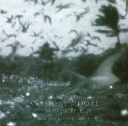 Anthony Moore - Mare's Tail - OST (LP)