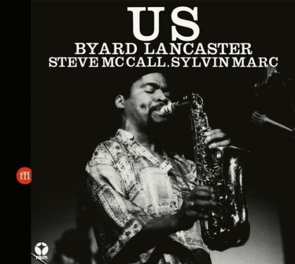 Byard Lancaster - It's Not Up To Us