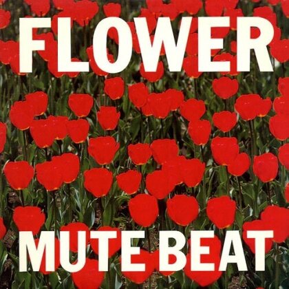 Mute Beat - Flower (Japan Edition, Limited Edition, LP)