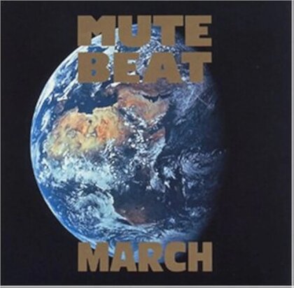 Mute Beat - March (Japan Edition, Limited Edition, LP)