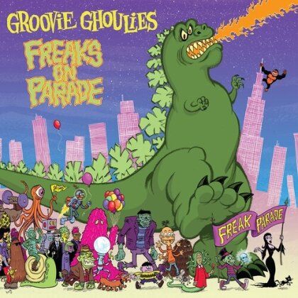 Groovie Ghoulies - Freaks On Parade (2024 Reissue, LP)