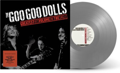 Goo Goo Dolls - Greatest Hits Volume One - The Singles (2024 Reissue, Silver Vinyl, LP)