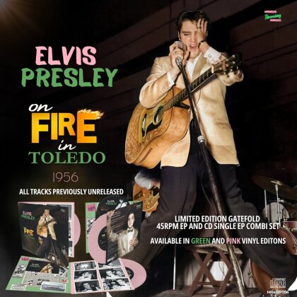 Elvis Presley - On Fire In Toledo - 1956 (Pink Vinyl, 7" Single + CD)