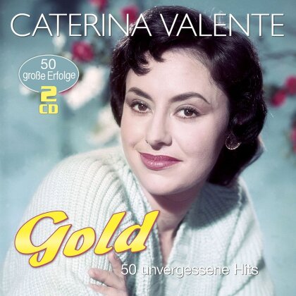 Caterina Valente - Gold - 50 unvergessene Hits (2 CDs)