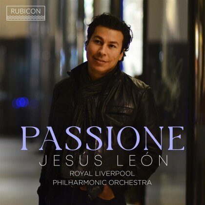 Jesus Leon & Royal Liverpool Philharmonic Orchestra - Passione