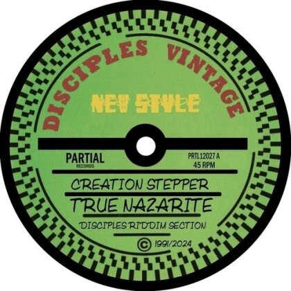 Creation Stepper & Disciples Riddim Section - True Nazarite (12" Maxi)