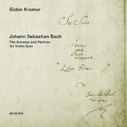 Johann Sebastian Bach (1685-1750) & Gidon Kremer - The Sonatas and Partitas for Violin Solo - Die Sonaten Und Partiten Für Solo Violine (Japan Edition, 2024 Reissue, Universal Japan)