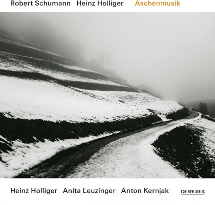 Robert Schumann (1810-1856), Heinz Holliger (*1939), Heinz Holliger (*1939), Anita Leuzinger & Anton Kernjak - Aschenmusik (Japan Edition, 2024 Reissue, Universal Japan)