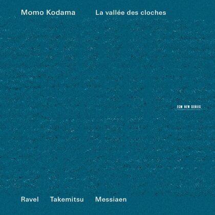 Maurice Ravel (1875-1937), Toru Takemitsu (1930-1996), Olivier Messiaen (1908-1992) & Momo Kodama - La Vallee Des Cloches : Miroirs / Rain Tree Sketch (Japan Edition, 2024 Reissue, Universal Japan)